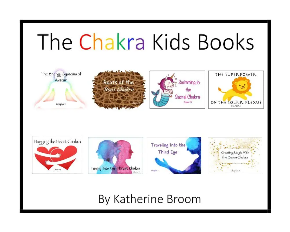 The Chakra Kids Books collection by Katherine Broom.